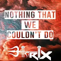 Antrix — Nothing That We Couldn't Do — обложка